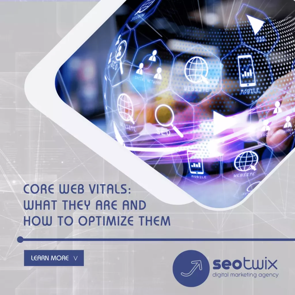 Core Web Vitals: What They Are and How To Optimize Them