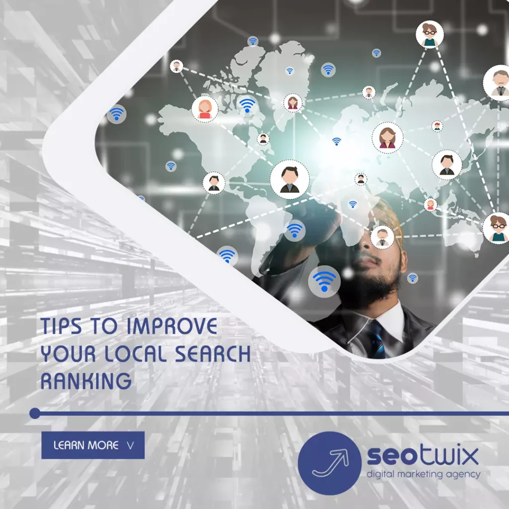 Local SEO: 10 Tips To Improve Your Local Search Ranking