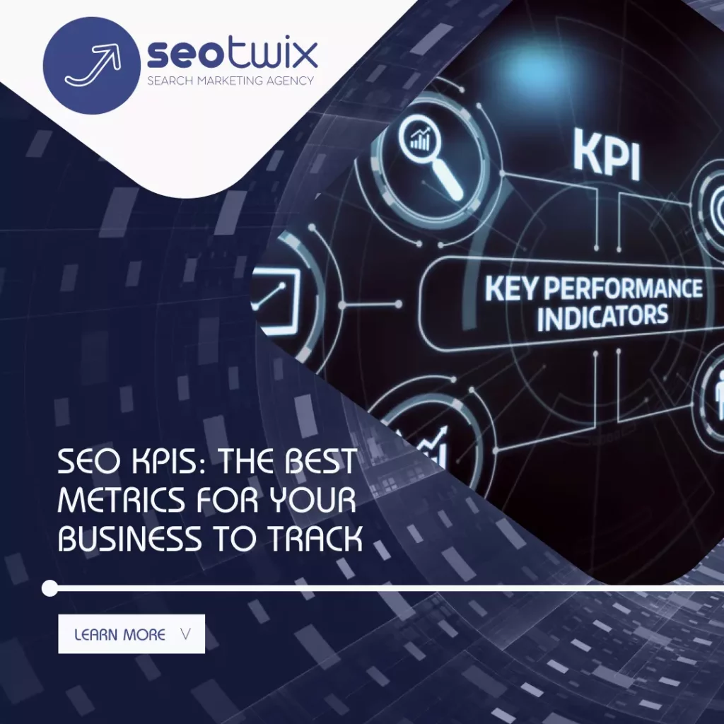 SEO KPIs: Boost Your Business and SEO Strategy