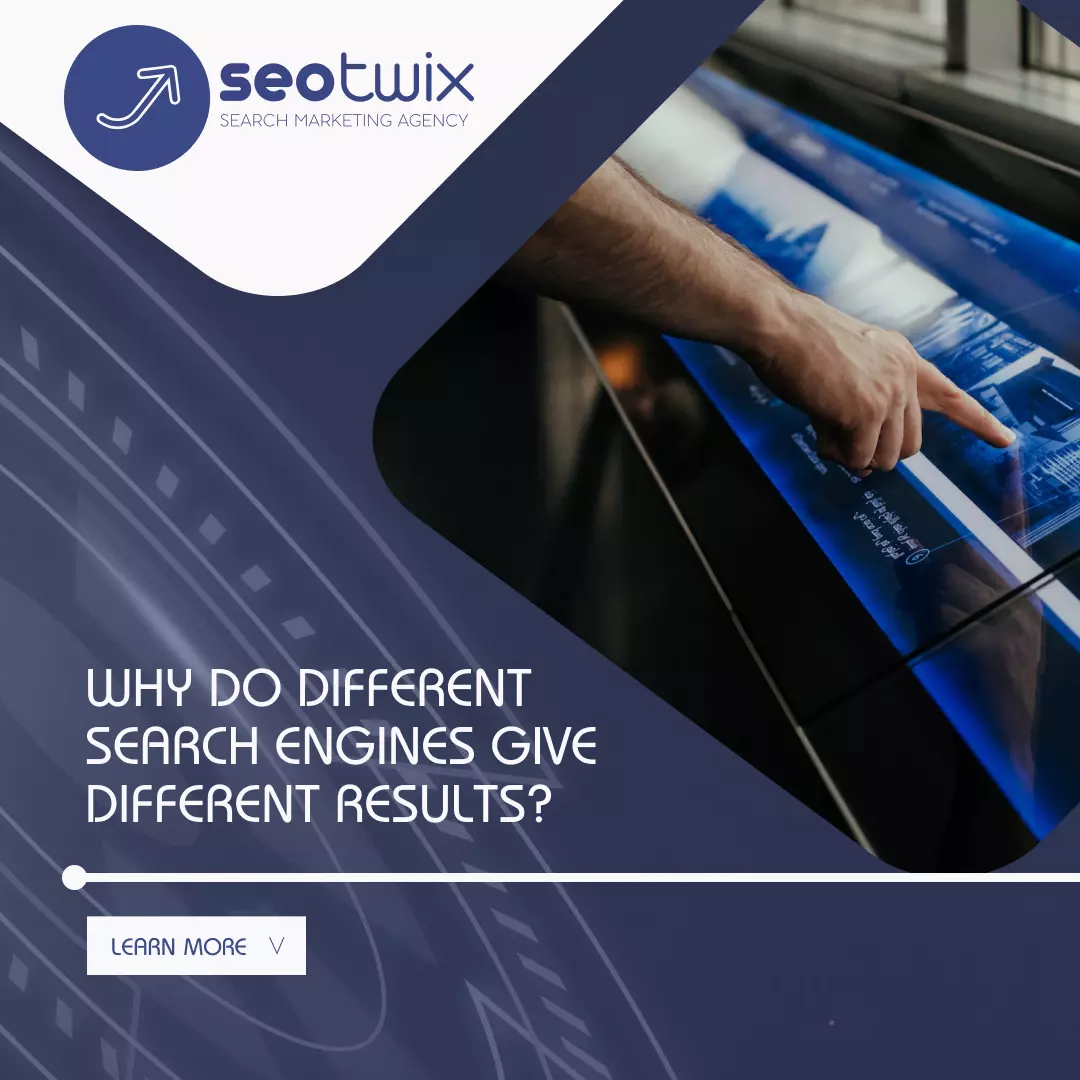 Why Do Different Search Engines Give Different Results?