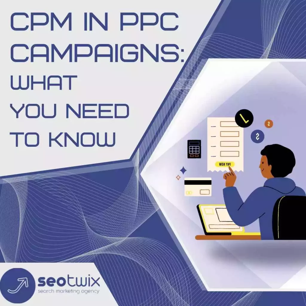 CPM in PPC Campaigns
