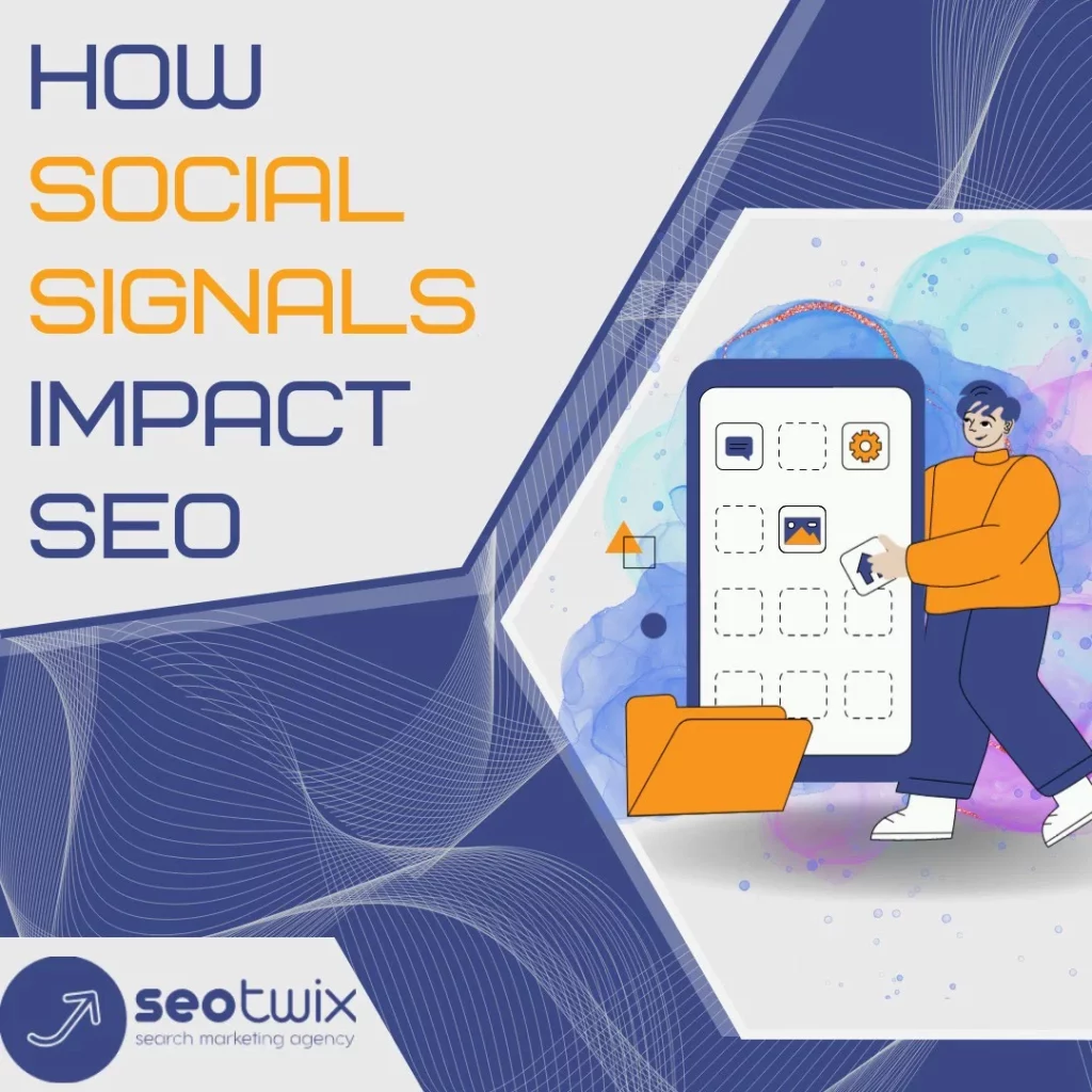 How Social Signals Impact SEO: Understanding Their Significance