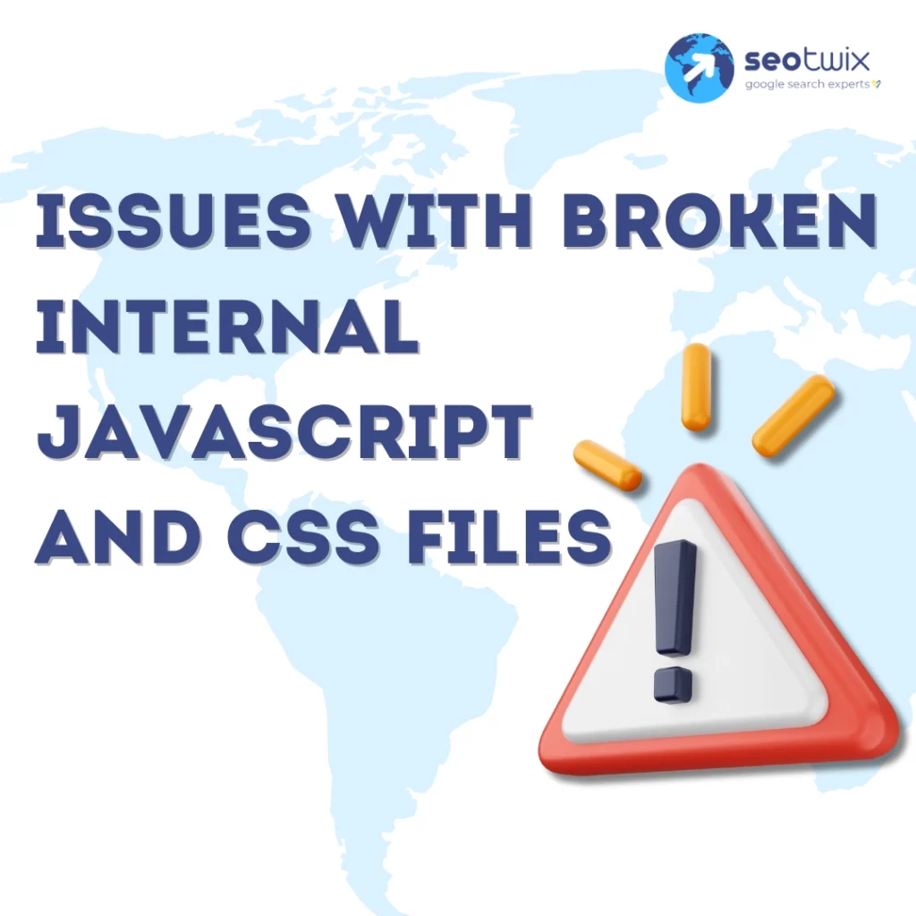 How to fix "Issues with broken internal JavaScript and CSS files"