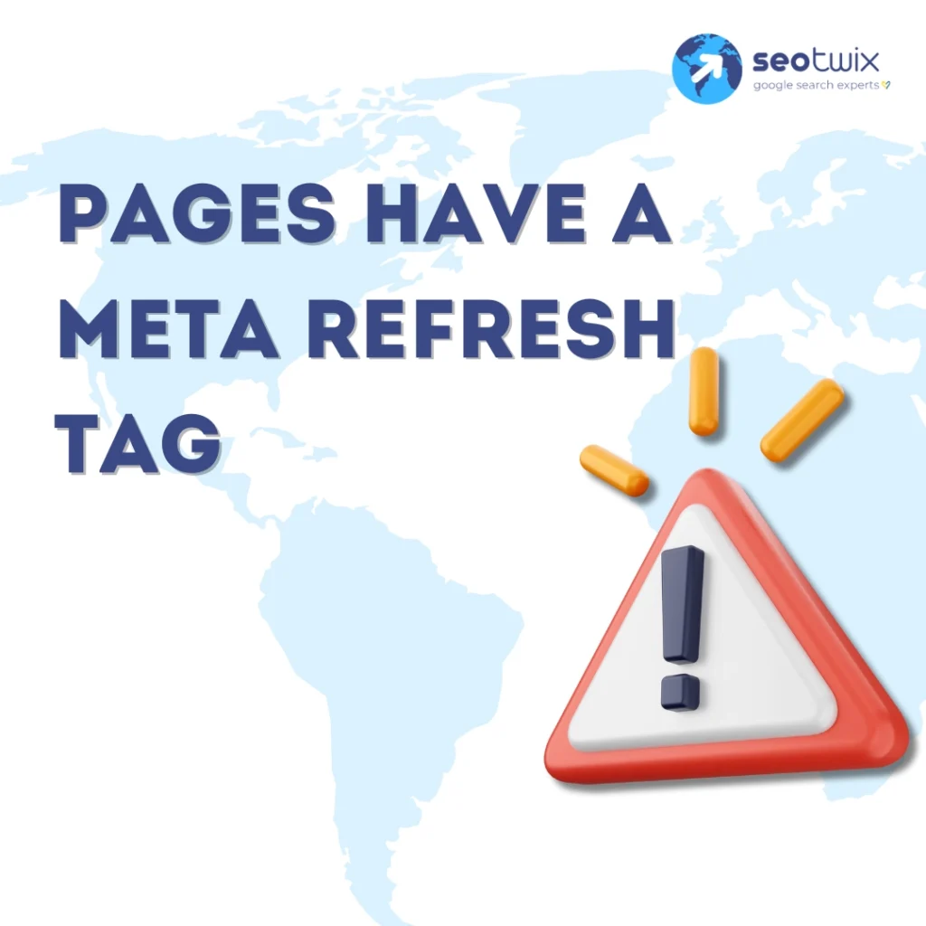 Pages have a meta refresh tag