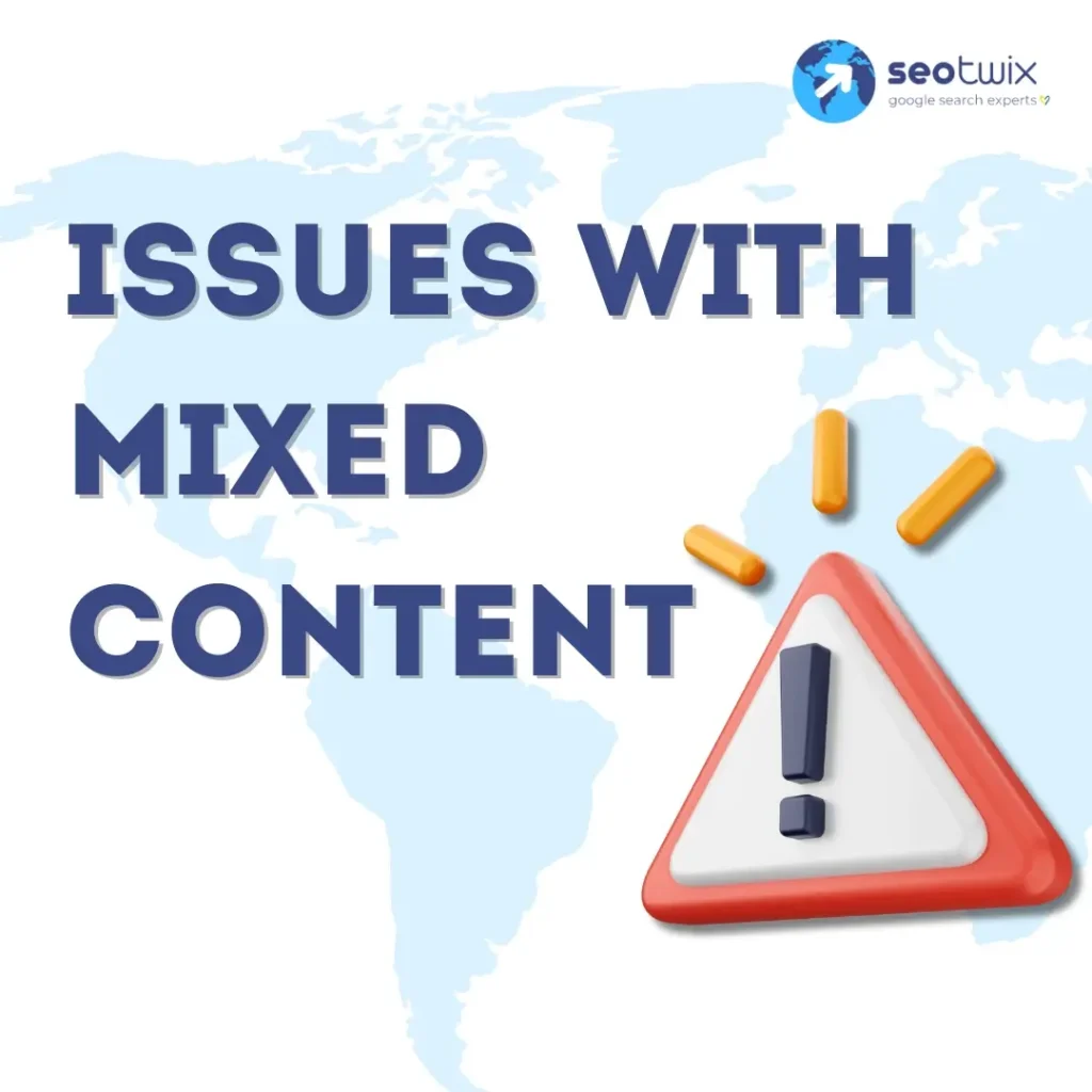 How to fix “Іssues with mixed content”