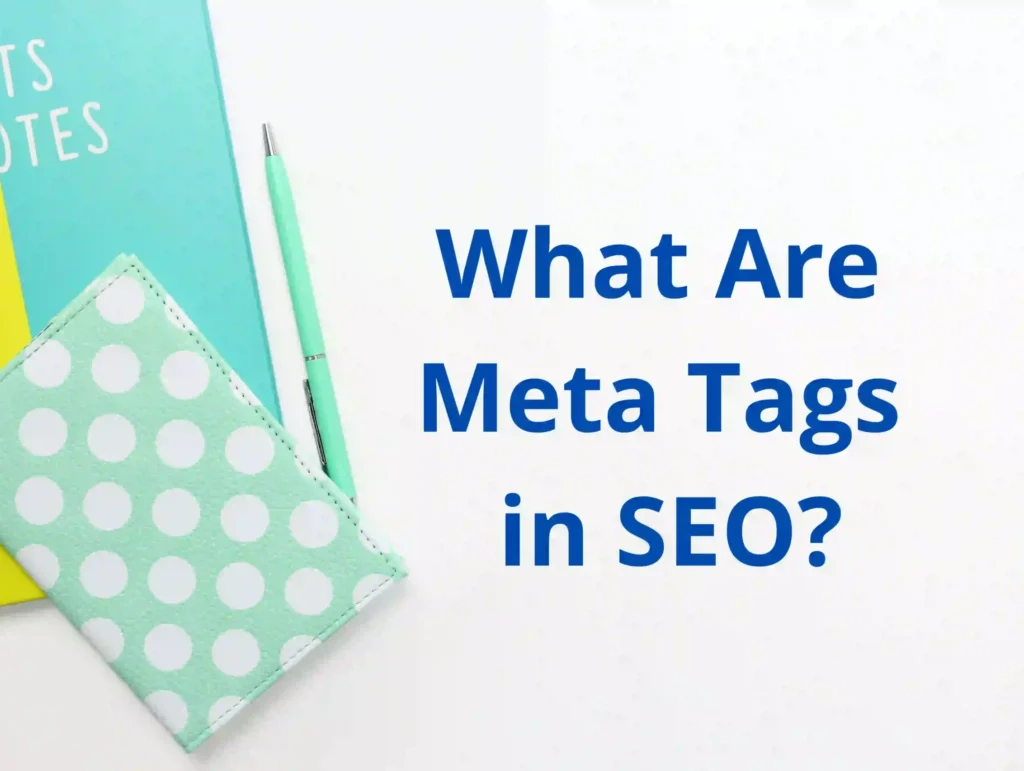 Meta Tags: Definition & Strategies for SEO Optimization
