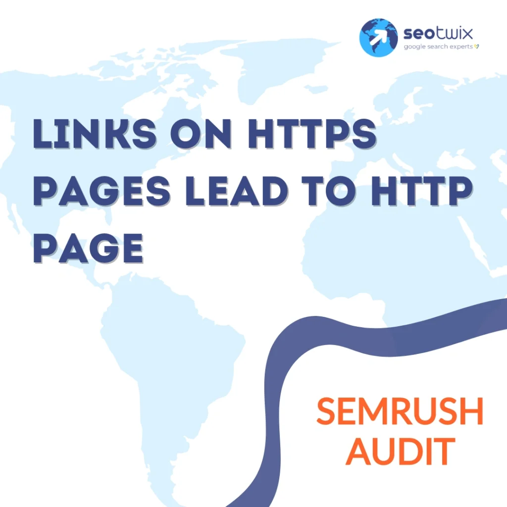 How to Fix "Links on HTTPS Pages Lead to HTTP Page" Issue