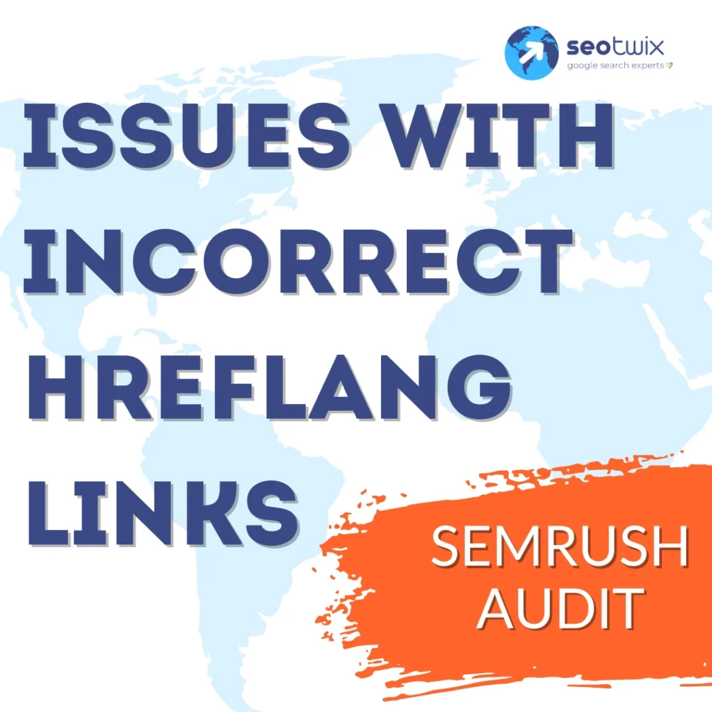Issues with incorrect hreflang links